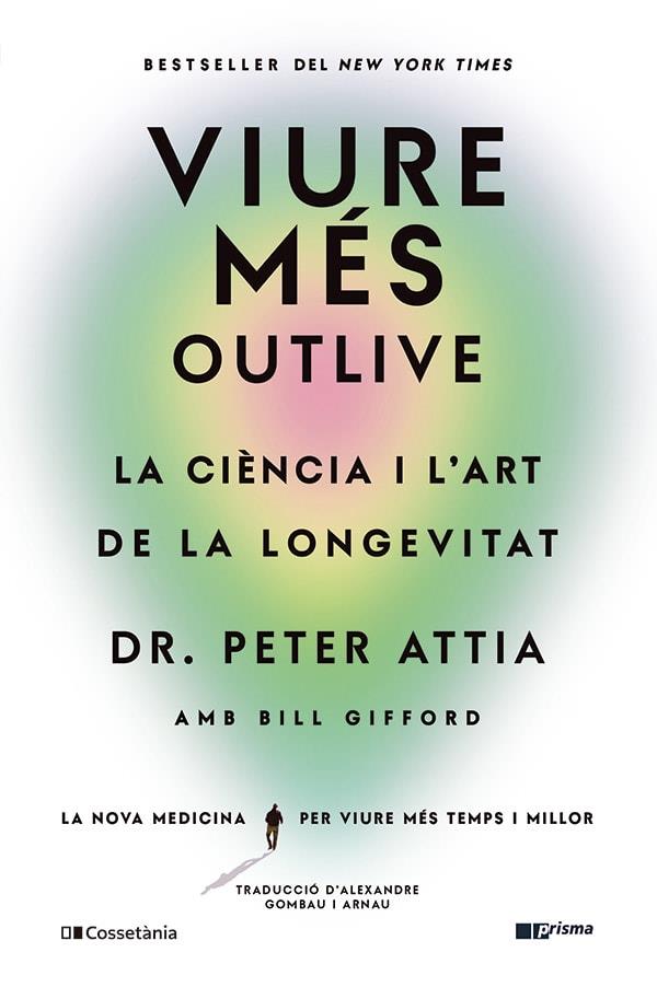 Viure més | 9788413563572 | Bill Gifford ; Peter Attia