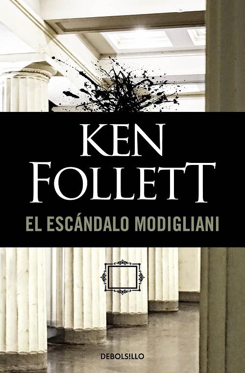 El escándalo Modigliani | 9788497595742 | Ken Follett