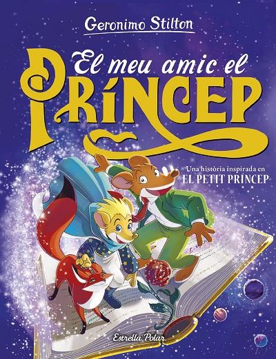 El meu amic el príncep | 9788413898476 | Geronimo Stilton