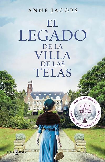 El legado de la villa de las telas (La villa de las telas; 3) | 9788401021930 | Anne Jacobs