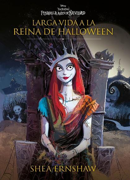 Larga vida a la reina de Halloween (Pesadilla antes de Navidad) | 9788419547316 | Shea Ernshaw