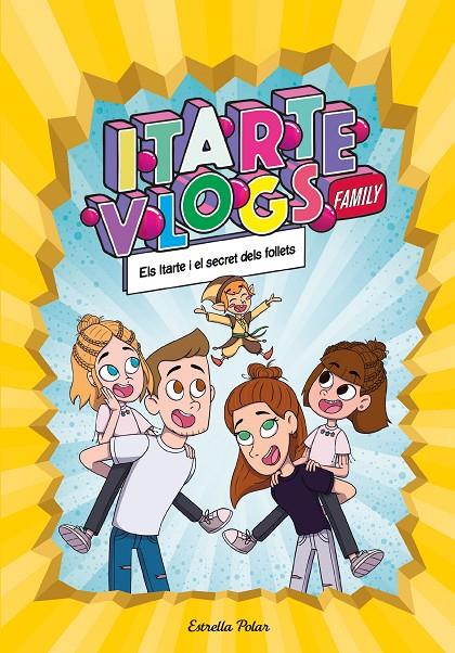 Els Itarte i el secret dels follets (Itarte Vlogs Family; 2) | 9788413891712 | Itarte ; La Madriguera