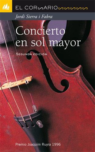 Concierto en sol mayor | 9788424625641 | Jordi Sierra i Fabra