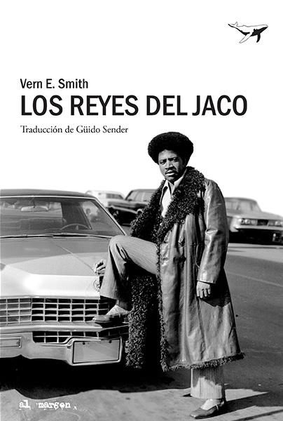 Los reyes del jaco | 9788494236785 | Vern E. Smith