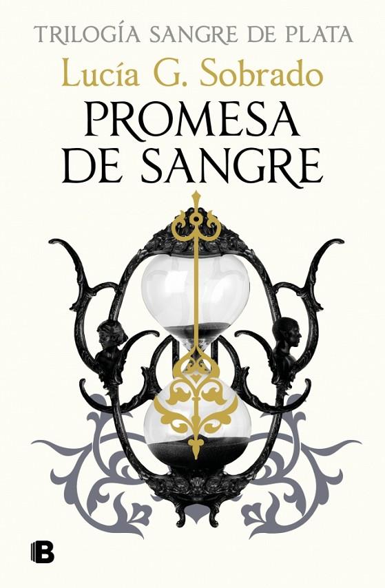 Promesa de sangre (Sangre de plata; 3) | 9788466680028 | Lucía G. Sobrado