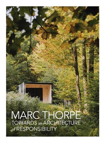 Towards an architecture of responsibility (bilingüe espanyol - anglès) | 9788417557492 | Marc Thorpe