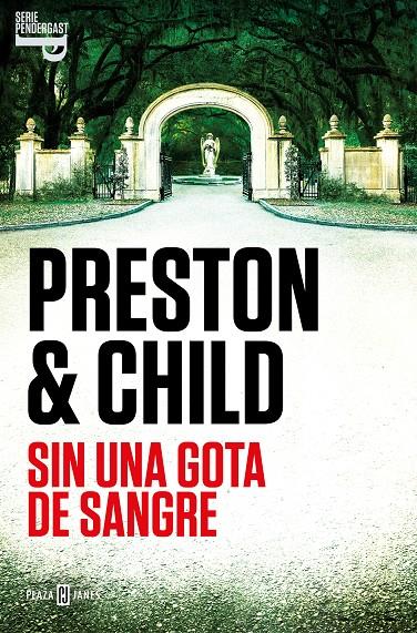 Sin una gota de sangre (Inspector Pendergast; 20) | 9788401030956 | Douglas Preston ; Lincoln Child