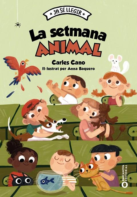 La setmana animal | 9788448959999 | Carles Cano ; Anna Baquero