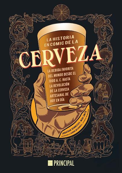 La historia en cómic de la cerveza | 9788416223411 | Jonathan Hennessey ; Mike Smith ; Aaron McConnell