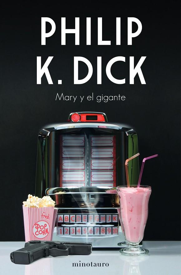 Mary y el gigante | 9788445008645 | Philip K. Dick