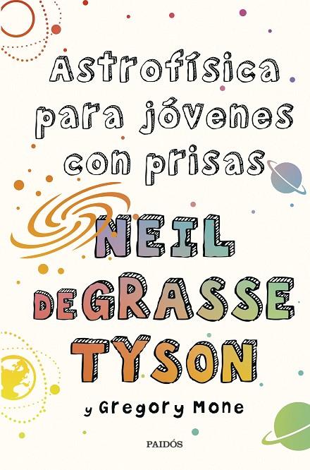 Astrofísica para jóvenes con prisas | 9788449339011 | Neil de Grasse Tyson ; Gregory Mone