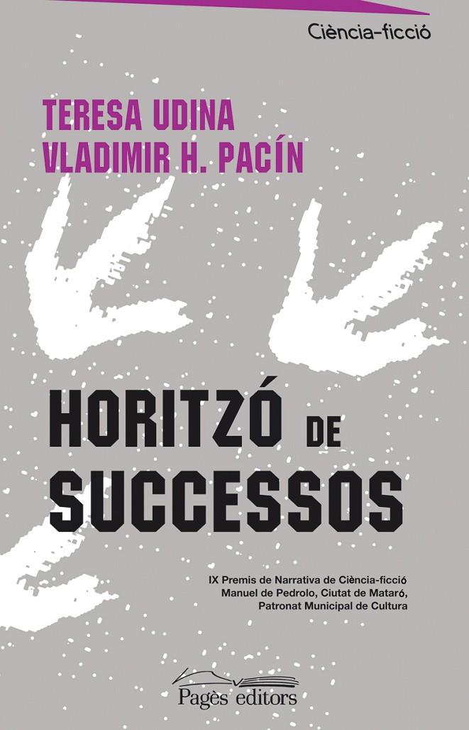 Horitzó de successos | 9788497795579 | Teresa Udina ; Vladimir H. Pacín