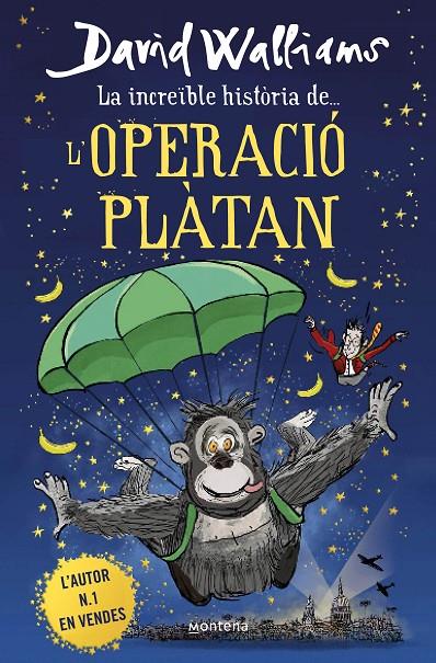 La increïble història de l'Operació Plàtan | 9788418483950 | David Walliams