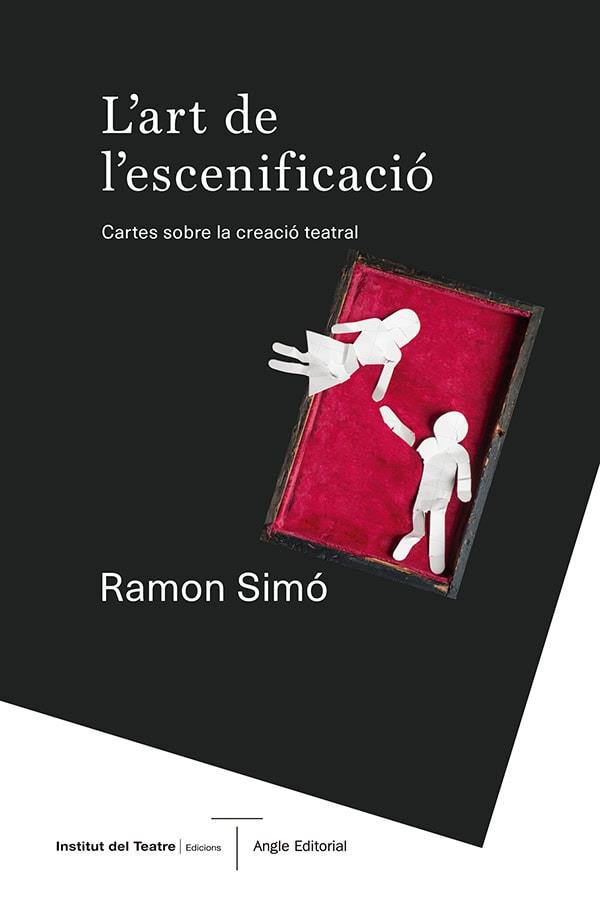 L'art de l'escenificació | 9788410112346 | Ramon Simó Vinyes