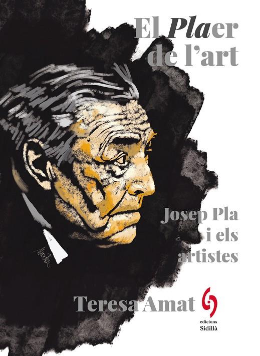 El plaer de l'art | 9788412730883 | Josep Pla ; Teresa Amat