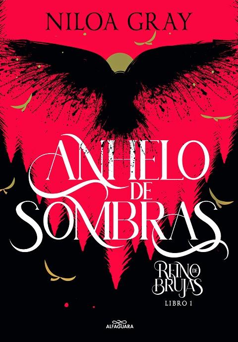 Anhelo de sombras (Reino de brujas; 1 ) | 9788419366986 | Niloa Gray