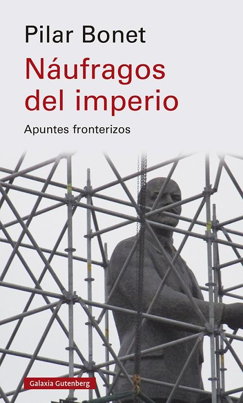 Náufragos del imperio | 9788419392305 | Pilar Bonet