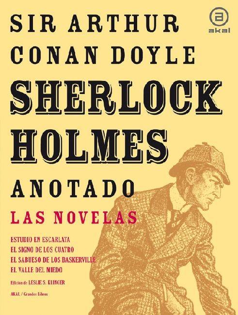 Sherlock Holmes anotado : Estudio en escarlata ; El signo de los cuatro ; El sabueso de los Baskerville ; El valle del miedo | 9788446025429 | Arthur Conan Doyle