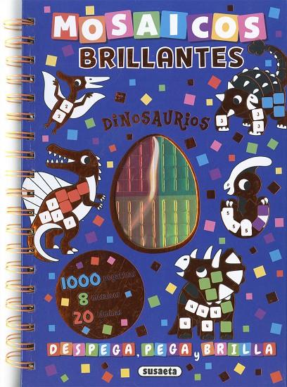 Mosaicos brillantes : Dinosaurios | 9788411961394