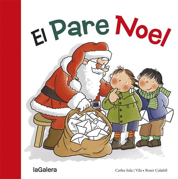 El Pare Noel | 9788424656591 | Carles Sala i Vila ; Roser Calafell