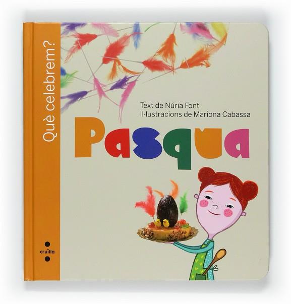 Pasqua | 9788466127394 | Núria Font i Ferré ; Mariona Cabassa