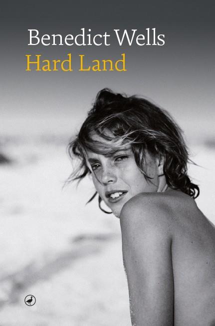 Hard Land (castellà) | 9788418800122 | Benedict Wells