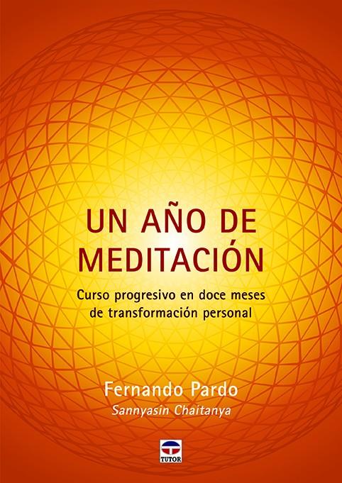 Un año de meditación | 9788416676804 | Fernando Pardo