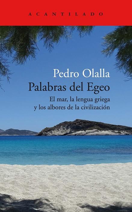 Palabras del Egeo | 9788418370847 | Pedro Olalla González