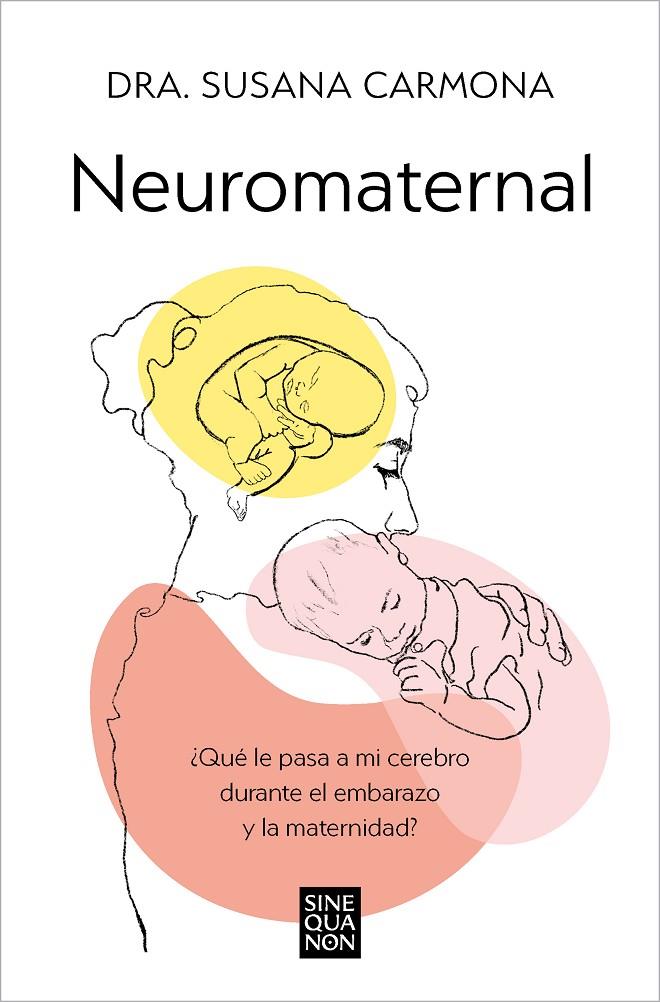 Neuromaternal | 9788466678087 | Susana Carmona