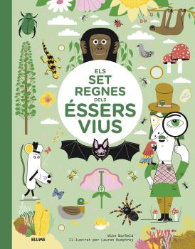 Els set regnes dels éssers vius | 9788418459351 | Mike Barfield ; Lauren Humphrey