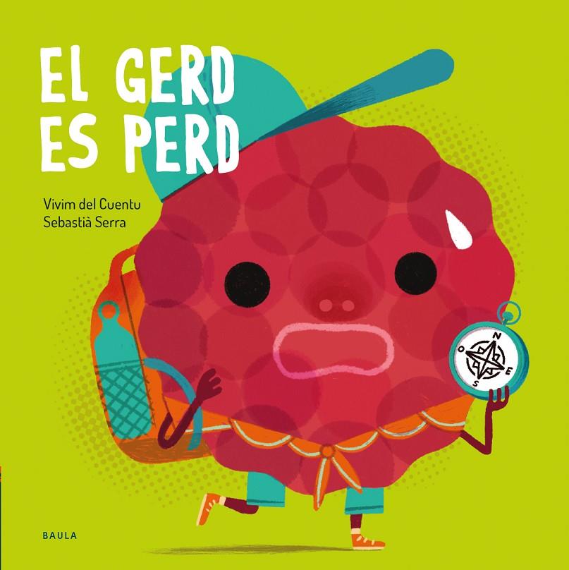 El gerd es perd | 9788447953349 | Vivim del Cuentu ; Sebastià Serra