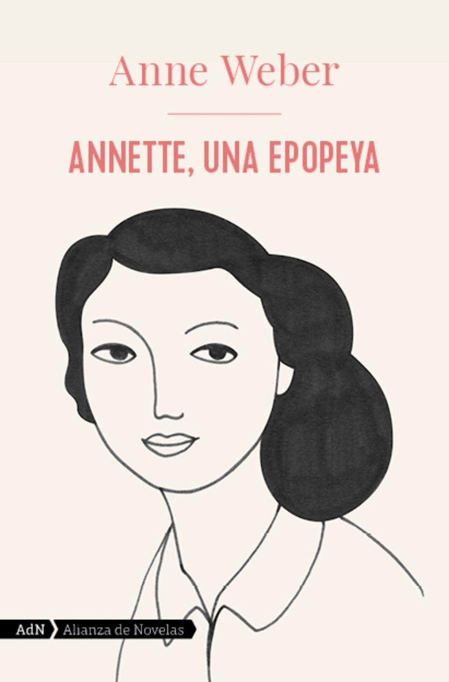 Annette, una epopeya | 9788413624846 | Anne Weber