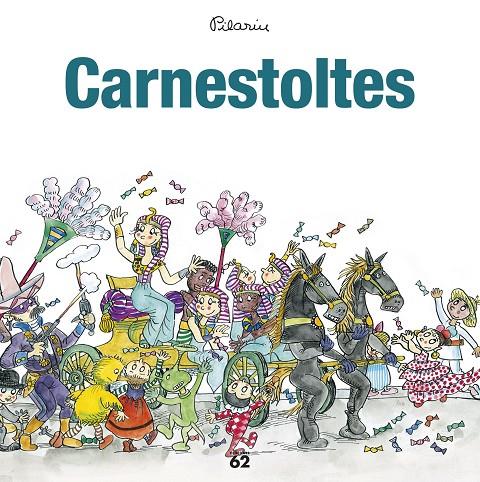 Carnestoltes | 9788429776034 | Pilarín Bayés