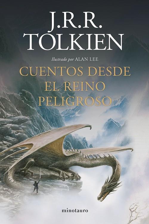 Cuentos desde el reino peligroso | 9788445009963 | J.R.R. Tolkien ; Alan Lee