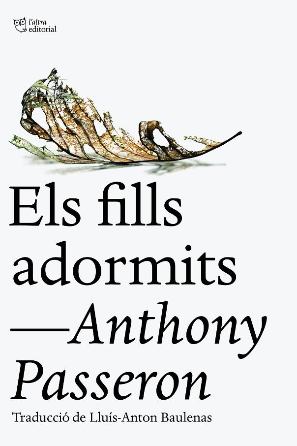 Els fills adormits | 9788412722734 | Anthony Passeron