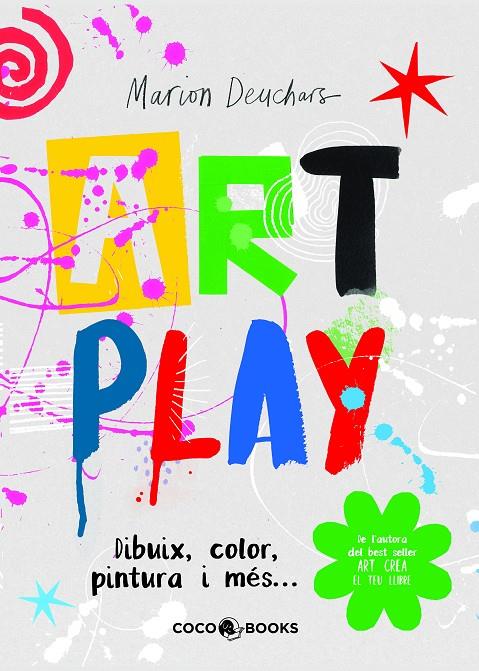 Art play : dibuix, color, pintura i més | 9788412103311 | Marion Deuchars