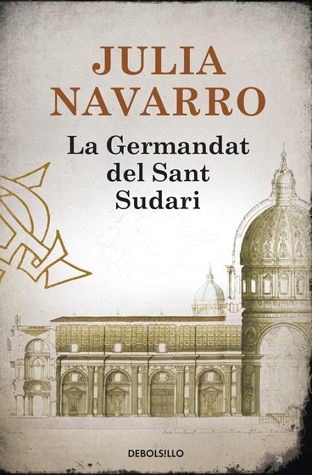 La germandat del Sant Sudari | 9788483466117 | Julia Navarro