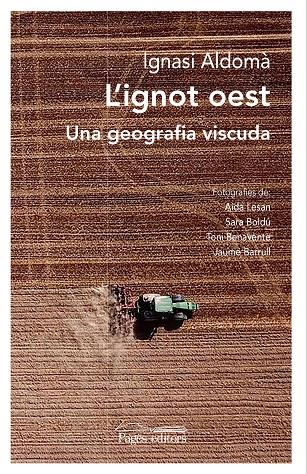 L'ignot oest | 9788413032726 | Ignasi Aldomà Buixadé