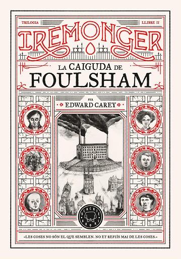 La caiguda de Foulsham (Iremonger; 2)  | 9788410025752 | Edward Carey