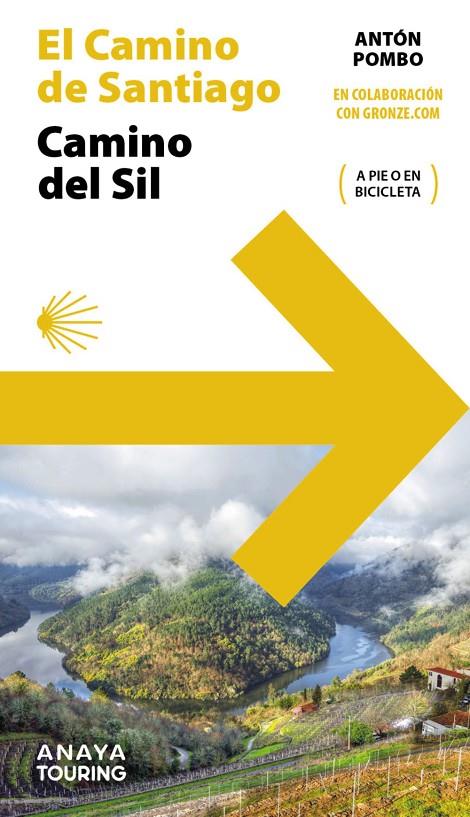 Guía del Camino de Santiago : Camino del Sil | 9788491584568 | Antón Pombo