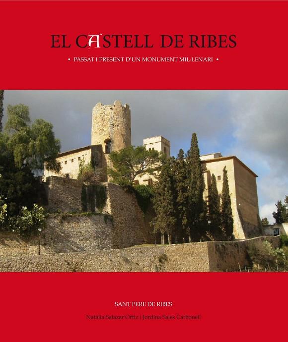 El Castell de Ribes | 9788492745364 | Natalia Salazar Ortiz ; Jordina Sales Carbonell