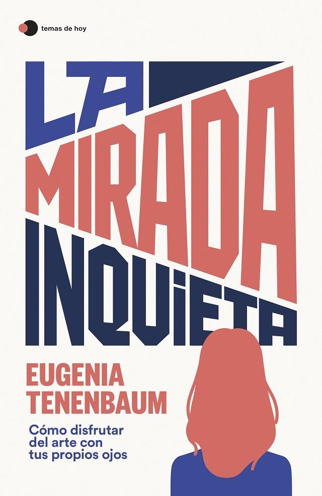 La mirada inquieta | 9788499989181 | Eugenia Tenenbaum