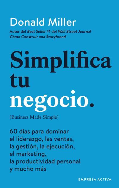 Simplifica tu negocio | 9788416997541 | Donald Miller