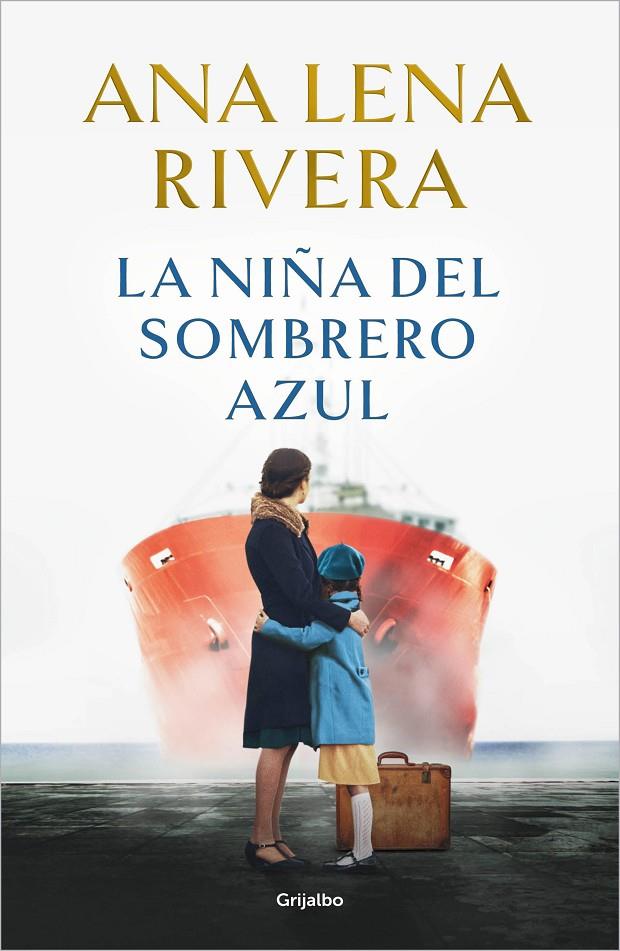 La niña del sombrero azul | 9788425366765 | Ana Lena Rivera