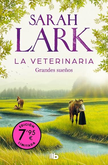 La veterinaria : Grandes sueños (La veterinaria; 1) | 9788413148748 | Sarah Lark