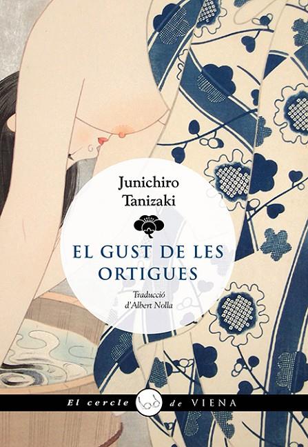 El gust de les ortigues | 9788419474117 | Junichirô Tanizaki