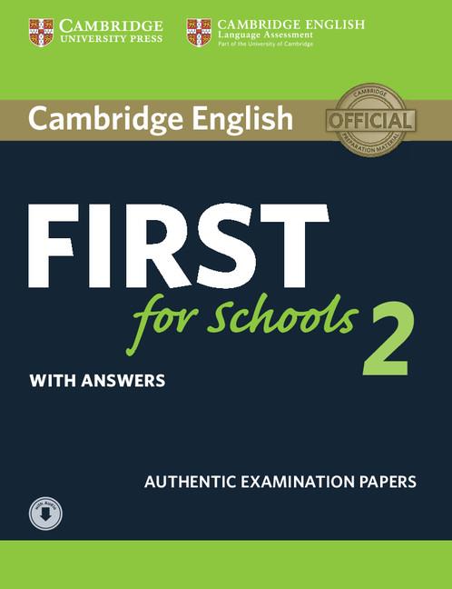 Cambridge english first for schools 2 (with answers) (audio download) | 9781316503522