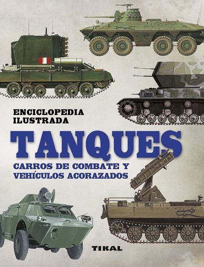 Tanques, carros de combate y vehículos acorazados | 9788499284293 | Robert Jackson