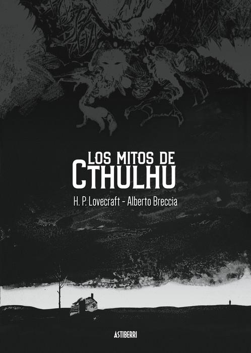 Los mitos de Cthulhu | 9788419670496 | H.P. Lovecraft ; Alberto Breccia