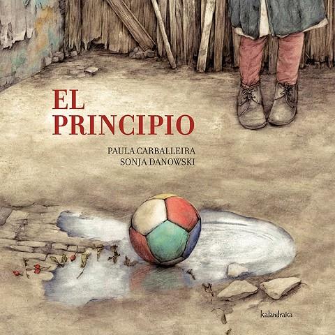 El principio | 9788492608539 | Sonja Danowski ; Paula Carballeira